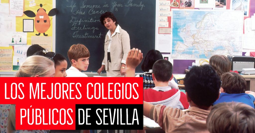 Los Mejores Colegios Públicos de Sevilla