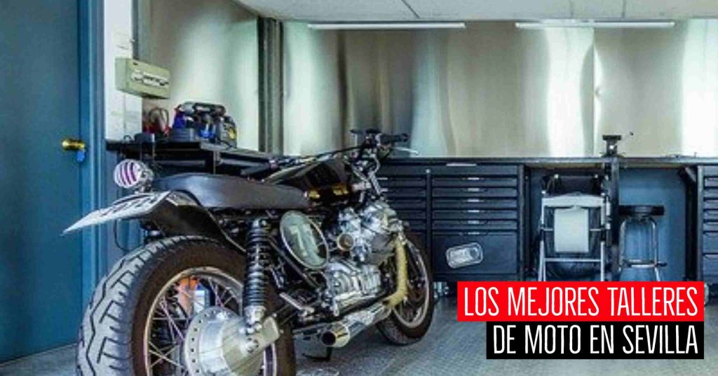 Mejores talleres de moto en Sevilla